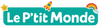 Le P'tit Monde